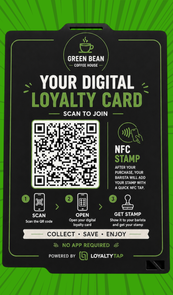 LoyaltyTap table card with a QR code customers scan to open their digital loyalty card, showing the scan, open and get stamp steps